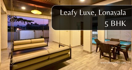 Leafy Luxe Villa no.1 (5BHK) Room Type - Leafy Luxe Villa no.1 (5BHK)